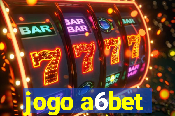 jogo a6bet